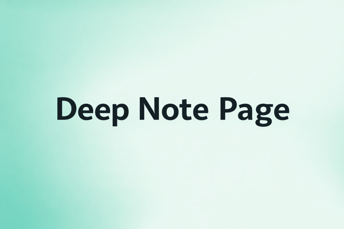 Sdeep Note DNP | Deep Note Page